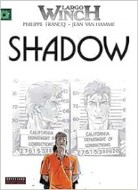 Largo Winch, tome 12 : Shadow